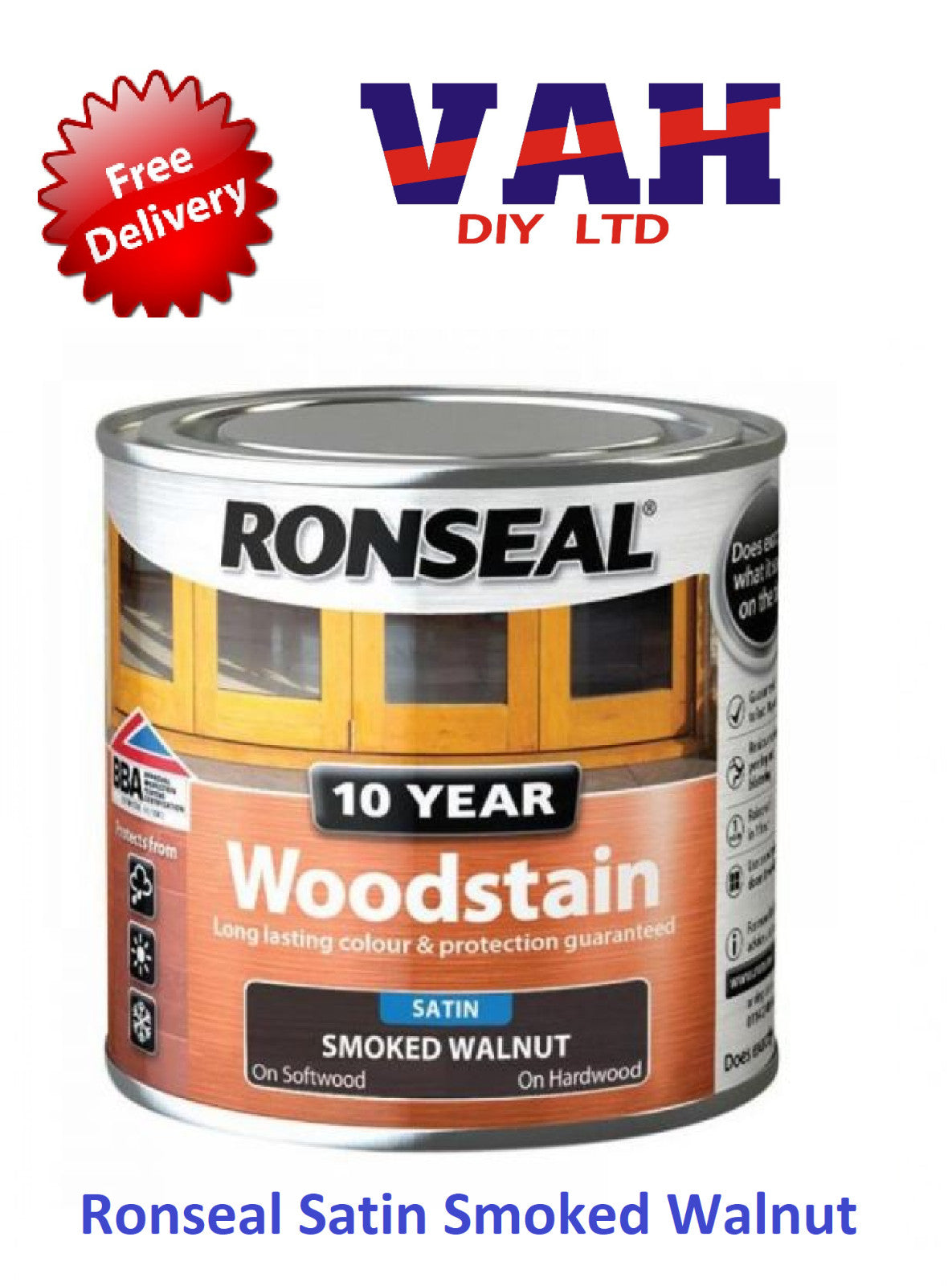 Ronseal 10 Year Woodstain Satin Finish All Colours 250ml ,750ml, 2.5ltr Exterior