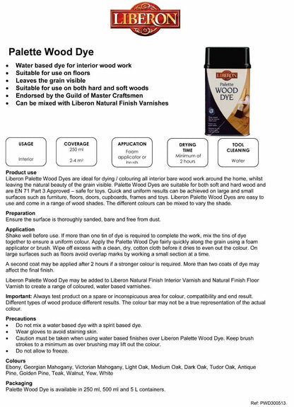 Liberon Palette Wood Dye ALL Shades and Sizes Available - Water Based Wood Dye