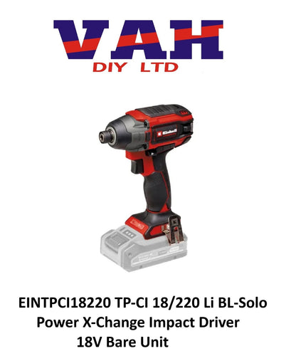 Einhell 4510085 TP-CI 18/220 Li BL-Solo Power X-Change Impact Driver 18V Bare Un