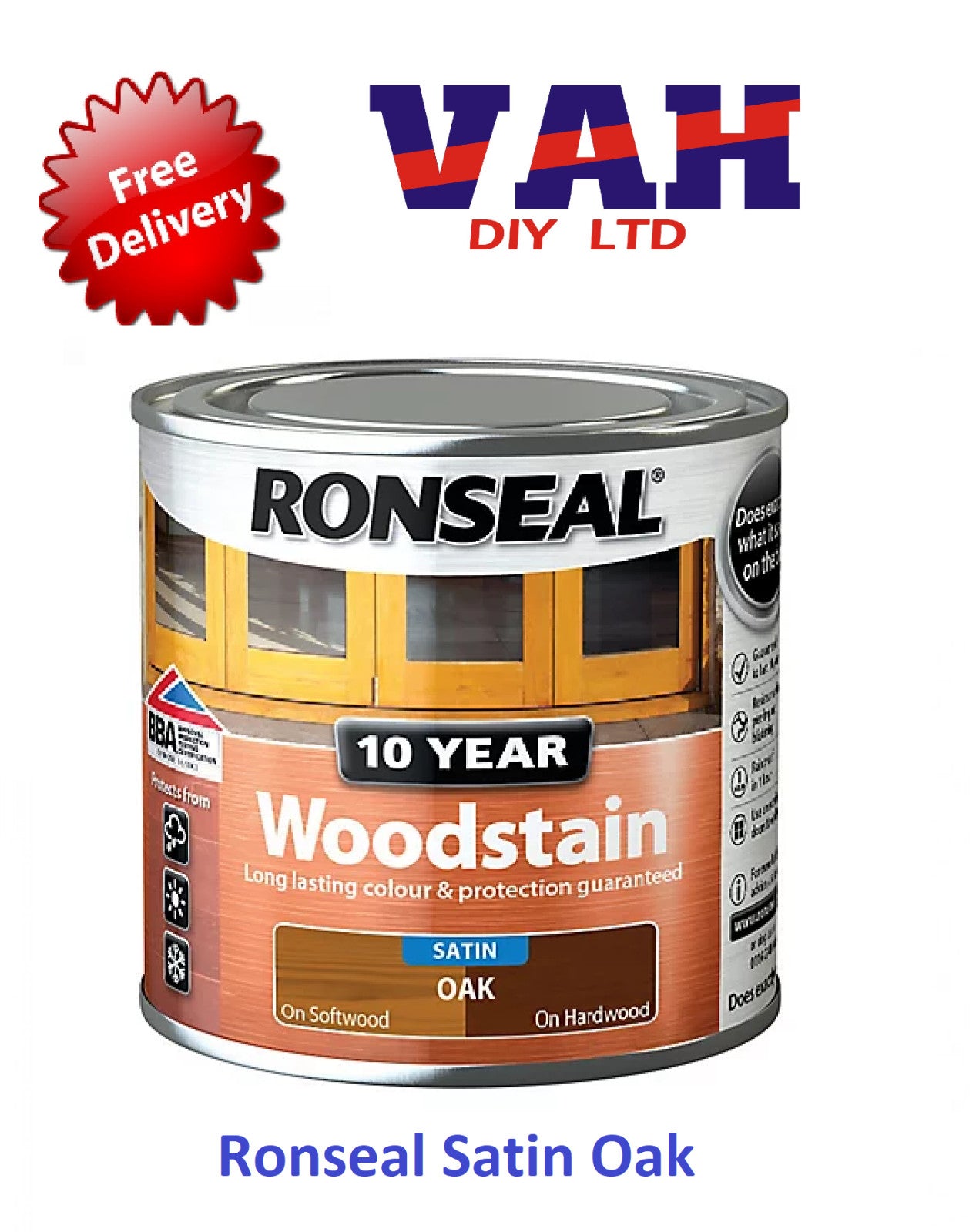 Ronseal 10 Year Woodstain Satin Finish All Colours 250ml ,750ml, 2.5ltr Exterior